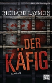 Der Kafig