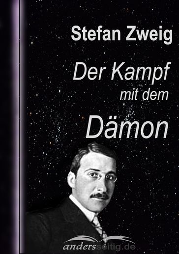 Der Kampf mit dem Dämon - Stefan Zweig