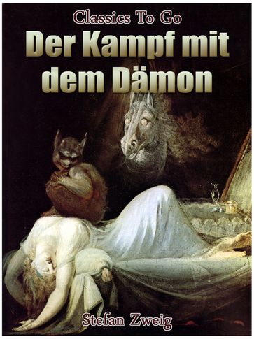 Der Kampf mit dem Dämon - Stefan Zweig