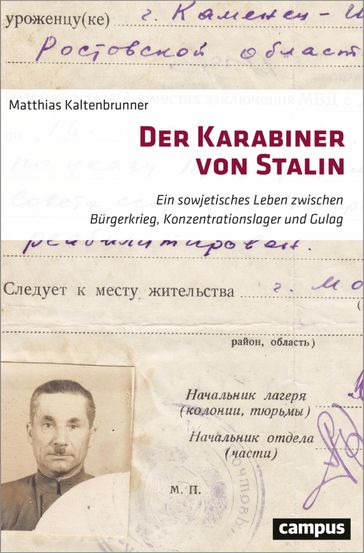 Der Karabiner von Stalin - Matthias Kaltenbrunner