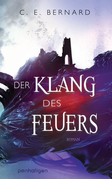 Der Klang des Feuers - C. E. Bernard