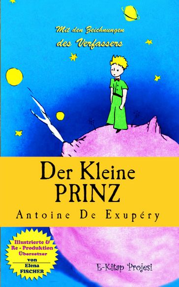 Der Kleine Prinz - Antoine de Saint-Exupéry
