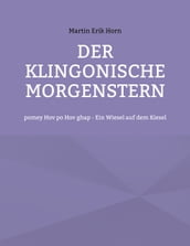 Der Klingonische Morgenstern