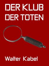 Der Klub der Toten