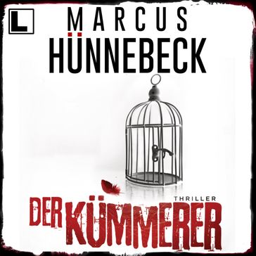 Der Kümmerer - Till Buchinger, Band 6 (ungekürzt) - Marcus Hunnebeck