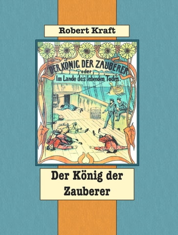 Der König der Zauberer - Robert Kraft