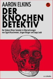 Der Knochendetektiv