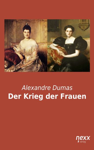 Der Krieg der Frauen - Alexandre Dumas