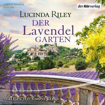 Der Lavendelgarten - Lucinda Riley - Marie-Luise Goerke
