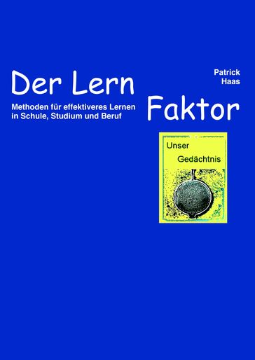 Der Lernfaktor - Patrick Haas