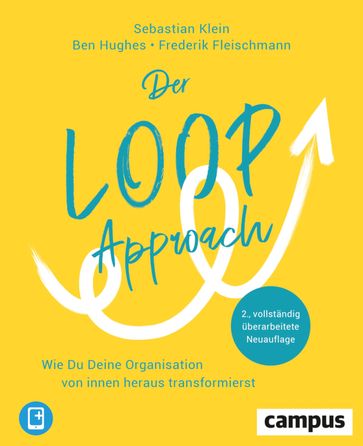 Der Loop-Approach - Sebastian Klein - Ben Hughes - Frederik Fleischmann