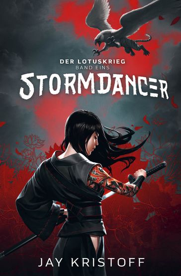 Der Lotuskrieg 1 - Stormdancer - Jay Kristoff