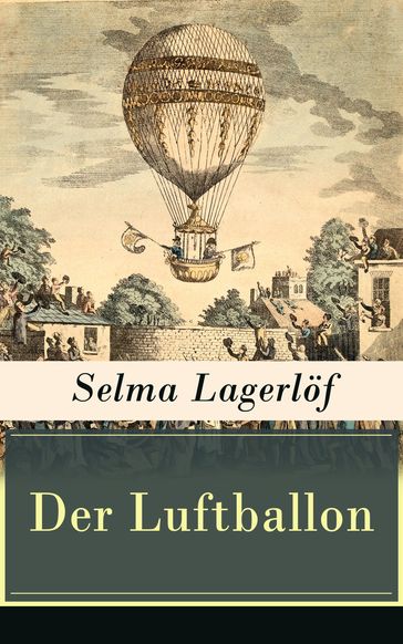 Der Luftballon - Selma Lagerlof