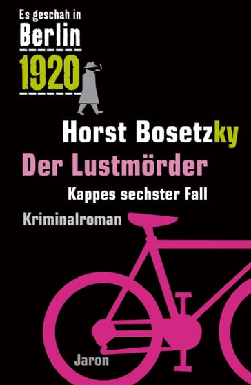 Der Lustmörder - Horst Bosetzky