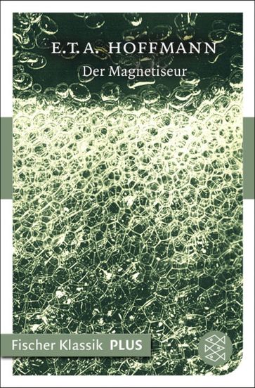 Der Magnetiseur - E.T.A. Hoffmann