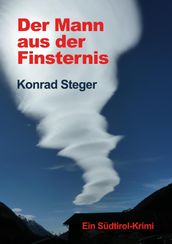 Der Mann aus der Finsternis