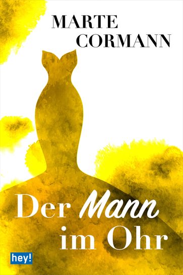 Der Mann im Ohr - Marte Cormann