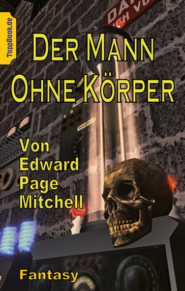 Der Mann ohne Körper - Edward Page Mitchell