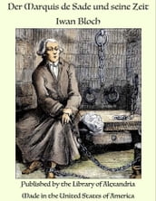 Der Marquis de Sade und seine Zeit