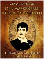 Der Maskenball in der Ca  Torcelli