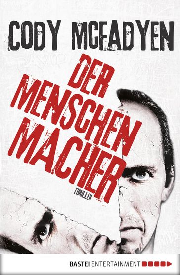 Der Menschenmacher - Cody McFadyen