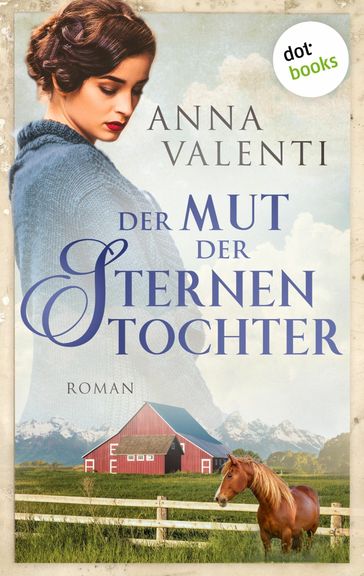 Der Mut der Sternentochter - Band 6 - Anna Valenti