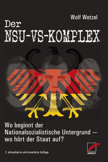 Der NSU-VS-Komplex - Wolf Wetzel