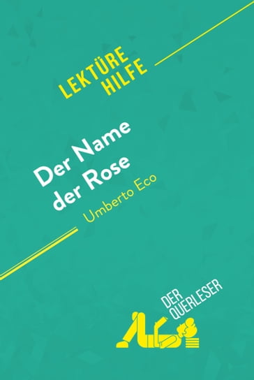 Der Name der Rose von Umberto Eco (Lektürehilfe) - Nathalie Roland - Claire Mathot