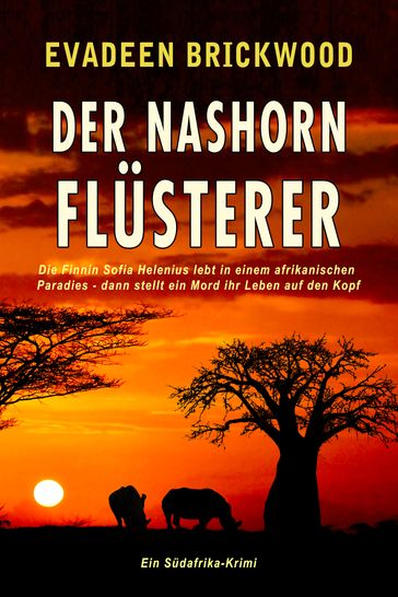 Der Nashorn Flüsterer - Evadeen Brickwood