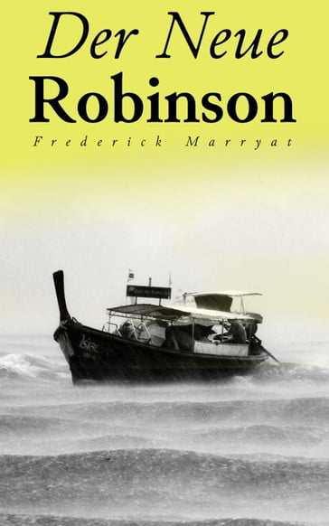 Der Neue Robinson - Frederick Marryat