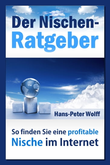 Der Nischen-Ratgeber - Hans-Peter Wolff