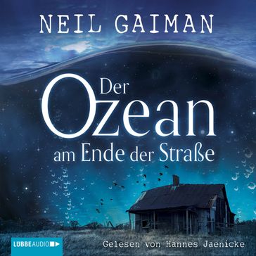 Der Ozean am Ende der Straße (Ungekürzt) - Neil Gaiman