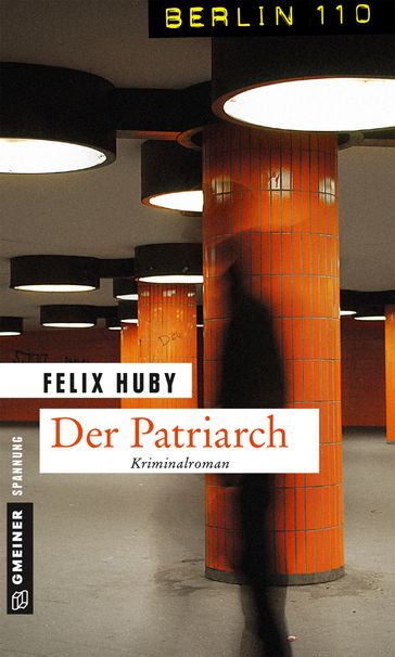Der Patriarch - Felix Huby