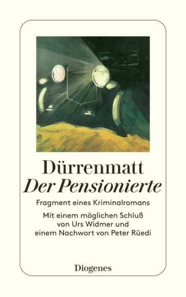 Der Pensionierte - Friedrich Durrenmatt