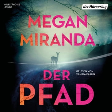 Der Pfad - Megan Miranda