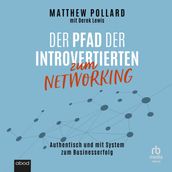 Der Pfad der Introvertierten zum Networking