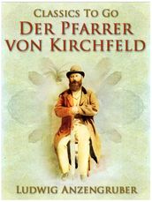 Der Pfarrer von Kirchfeld