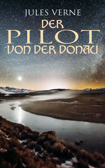 Der Pilot von der Donau - Verne Jules