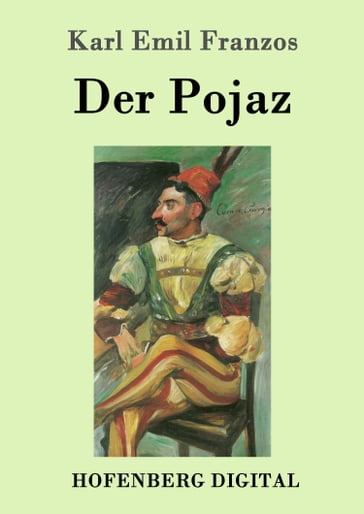 Der Pojaz - Karl Emil Franzos