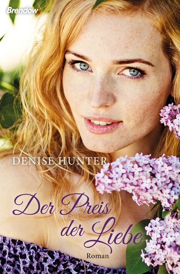 Der Preis der Liebe - Denise Hunter