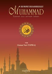 Der Prophet der Barmherzigkeit Muhammad