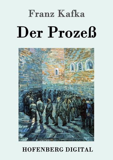 Der Prozeß - Franz Kafka