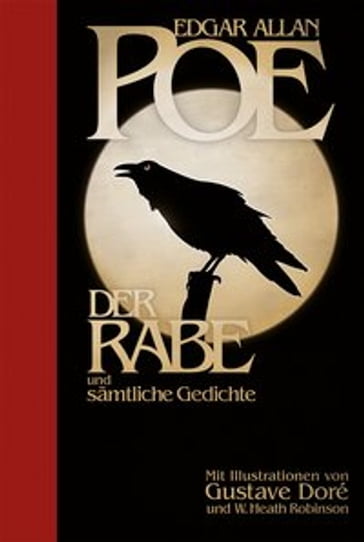 Der Rabe und sämtliche Gedichte - Edgar Allan Poe