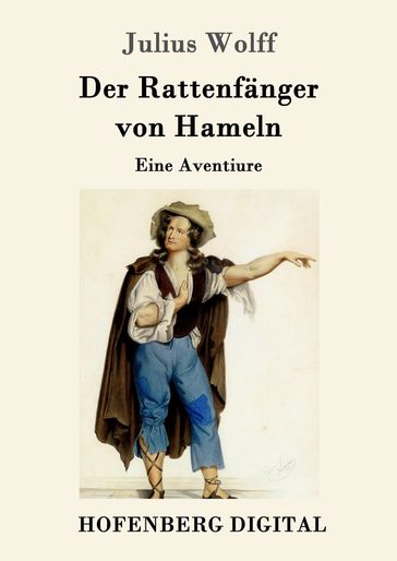 Der Rattenfänger von Hameln - Julius Wolff