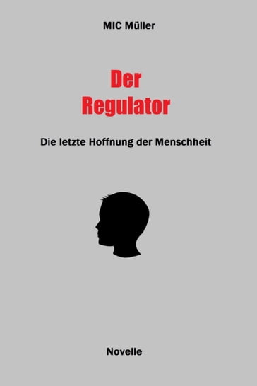 Der Regulator - Michael Muller