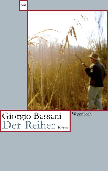 Der Reiher - Giorgio Bassani