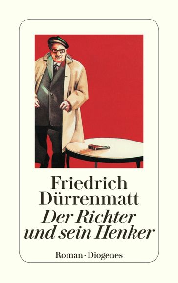 Der Richter und sein Henker - Friedrich Durrenmatt