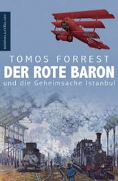 Der Rote Baron und die Geheimsache Istanbul