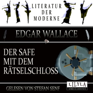 Der Safe mit dem Rätselschloss - Edgar Wallace
