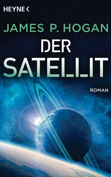 Der Satellit - James P. Hogan